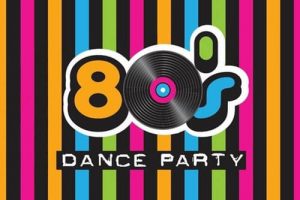 80’s Dance Party